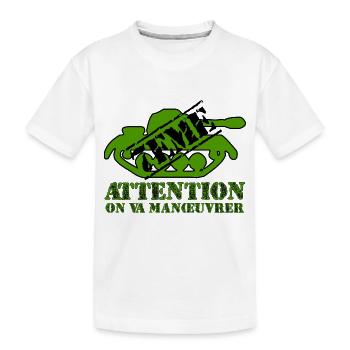 Attention on va manœuvrer - T-shirt bio Premium Enfant - blanc - Devant