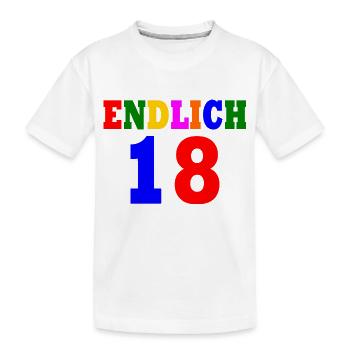 Endlich 18 - Kinder Premium Bio T-Shirt - Weiß - Vorne
