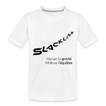 "Slackline –Gravité, équilibre - T-shirt bio Premium Enfant - blanc - Devant