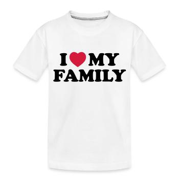 I love my family - Kinder Premium Bio T-Shirt - Weiß - Vorne