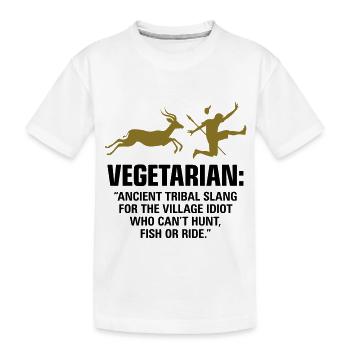 Vegetarians are weak people - Kids' Premium Organic T-Shirt - white - Front
