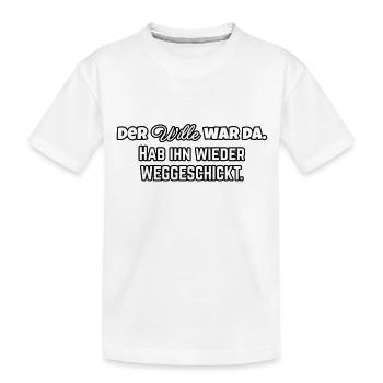 La volonté était là. Il est renvoyé - T-shirt bio Premium Enfant - blanc - Devant