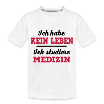 Medizin - Kinder Premium Bio T-Shirt - Weiß - Vorne