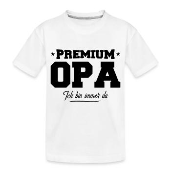opa premium - Kinder Premium Bio T-Shirt - Weiß - Vorne