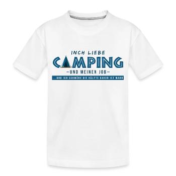campen arbeit campingwagen lustige sprüche camper - Kinder Premium Bio T-Shirt - Weiß - Vorne