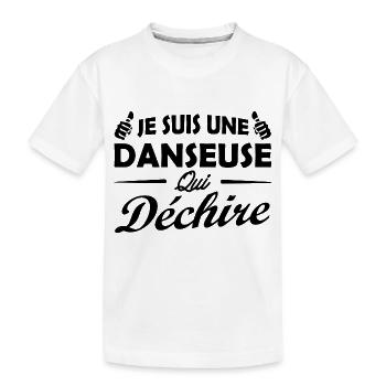 Je suis un danseuse qui déchire / super danseuse - T-shirt bio Premium Enfant - blanc - Devant