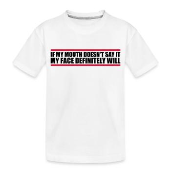 Mon visage le fera certainement - T-shirt bio Premium Enfant - blanc - Devant