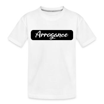 Arrogance Geschenk black - Kinder Premium Bio T-Shirt - Weiß - Vorne