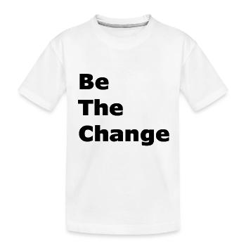 Soyez le changement - T-shirt bio Premium Enfant - blanc - Devant