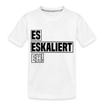 es eskaliert eh - Kinder Premium Bio T-Shirt - Weiß - Vorne