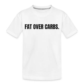 LES GRAISSES PLUTÔT QUE LES GLUCIDES | T-shirt Carnivore | Vie Haute en Graisse - T-shirt bio Premium Enfant - blanc - Devant