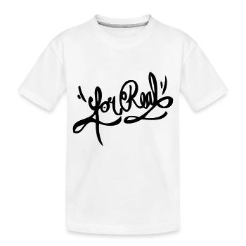 For Real - Kinder Premium Bio T-Shirt - Weiß - Vorne