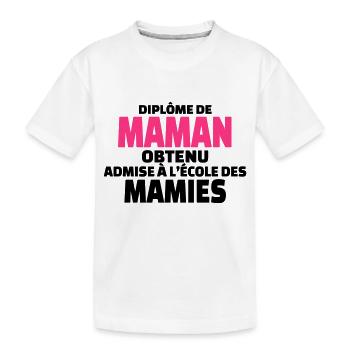 diplôme de maman obtenu admise à l'école de mamies - T-shirt bio Premium Enfant - blanc - Devant