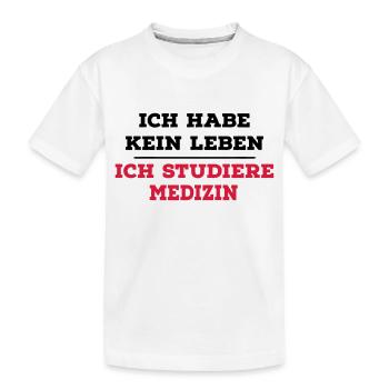 Medizin - Kinder Premium Bio T-Shirt - Weiß - Vorne