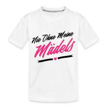 nie ohne meine mädels - Kinder Premium Bio T-Shirt - Weiß - Vorne
