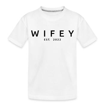 Wifey Est. 2022 Wife To Be Engagement Wedding Gift - Kids' Premium Organic T-Shirt - white - Front