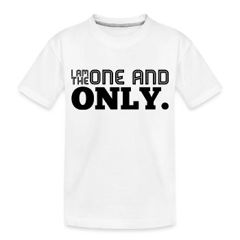 JE SUIS LE SEUL ET UNIQUE. Chemise f. Confiance en soi. V1 - T-shirt bio Premium Enfant - blanc - Devant