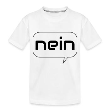 Nein - Kinder Premium Bio T-Shirt - Weiß - Vorne