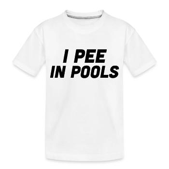 I pee in Pools - Kinder Premium Bio T-Shirt - Weiß - Vorne