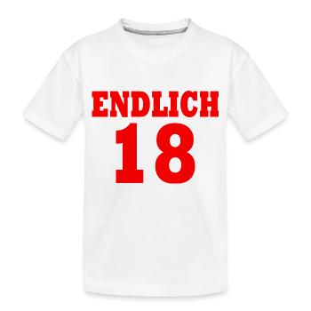 Endlich 18 - Kinder Premium Bio T-Shirt - Weiß - Vorne