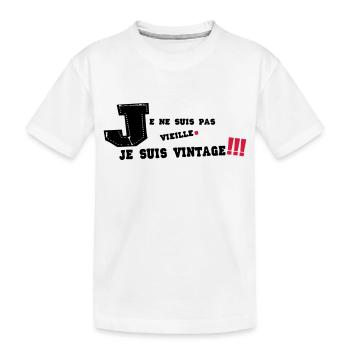 je ne suis pas vieille - T-shirt bio Premium Enfant - blanc - Devant