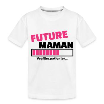 future maman veuillez patienter - T-shirt bio Premium Enfant - blanc - Devant