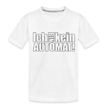 I AM NOT AUTOMATED !!! - Kids' Premium Organic T-Shirt - white - Front