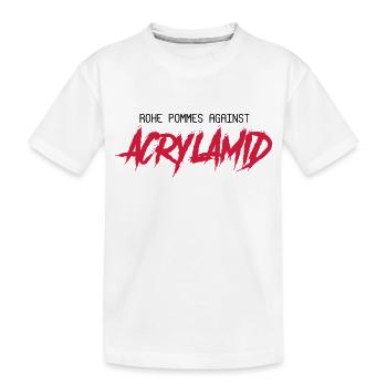 Rohe Pommes Against Acrylamid - Kinder Premium Bio T-Shirt - Weiß - Vorne