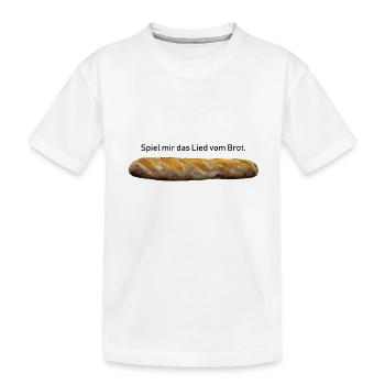 Brot - Kinder Premium Bio T-Shirt - Weiß - Vorne