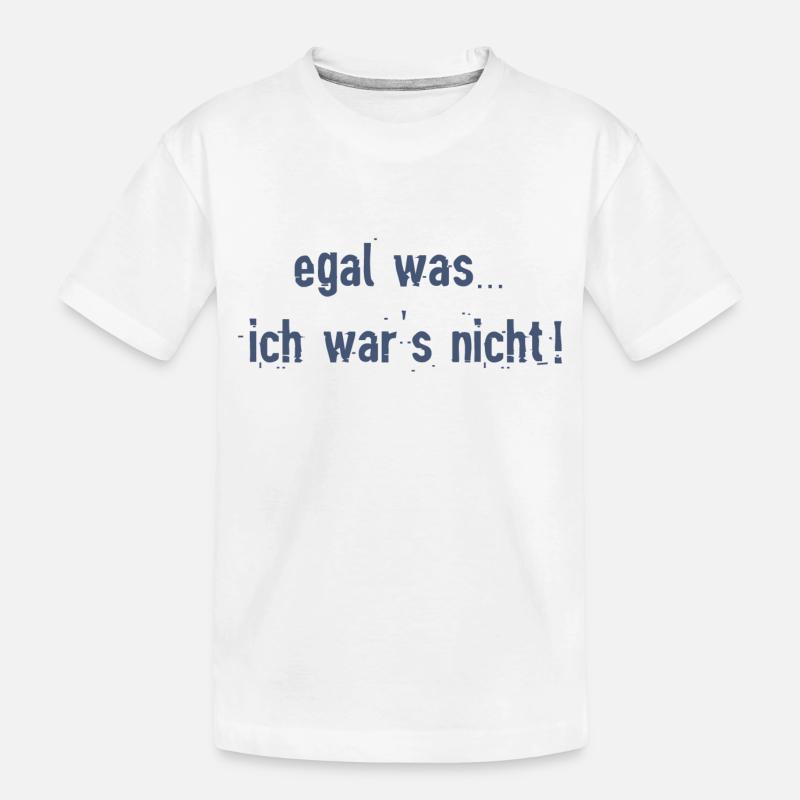Egal was...ich war's nicht! - 2 - Kinder Premium Bio T-Shirt - Weiß