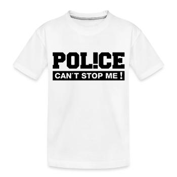 police_cant_stop_me_rk1 - Kinder Premium Bio T-Shirt - Weiß - Vorne