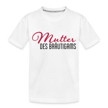mutter des braeutigams - Kinder Premium Bio T-Shirt - Weiß - Vorne