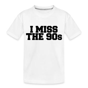 I Miss the 90s - Kids' Premium Organic T-Shirt - white - Front