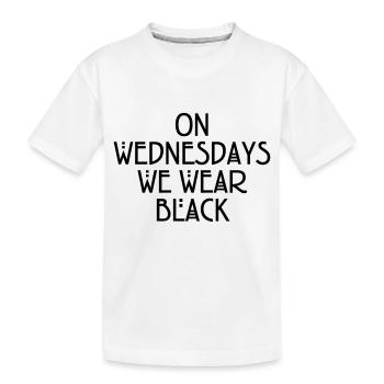 On wednesdays we wear black - T-shirt bio Premium Enfant - blanc - Devant
