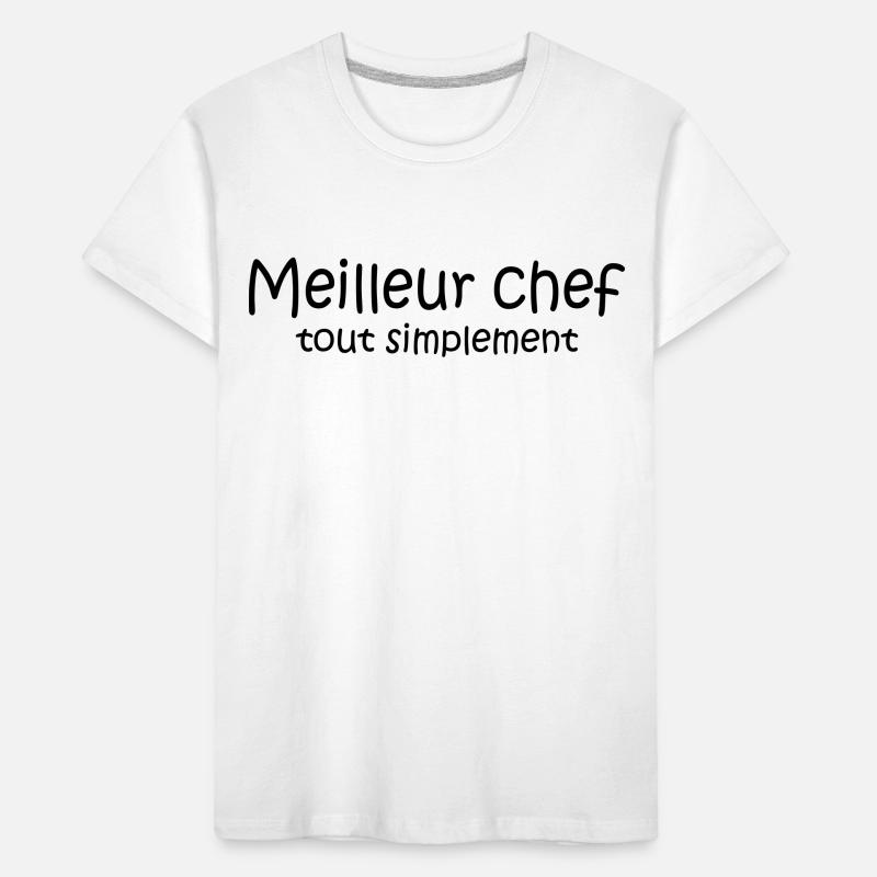Meilleur chef tout simplement Kinder Premium Bio T-Shirt