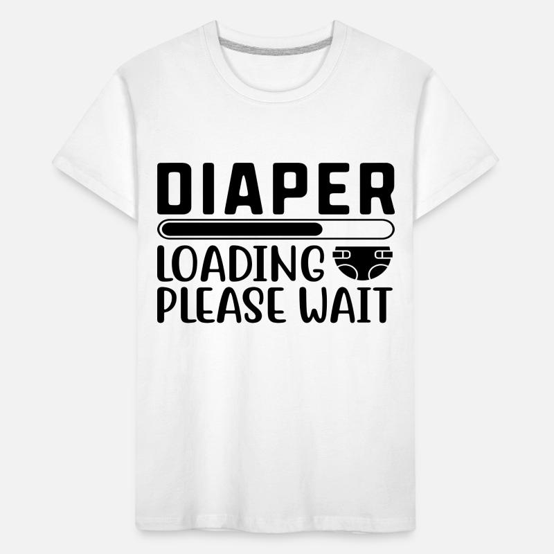 Diaper Loading Please Wait Kids' Premium Organic T-Shirt