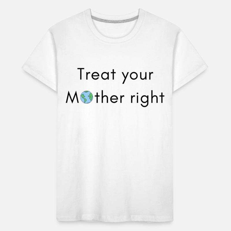 Behandle deine Mutter gut Kinder Premium Bio T-Shirt