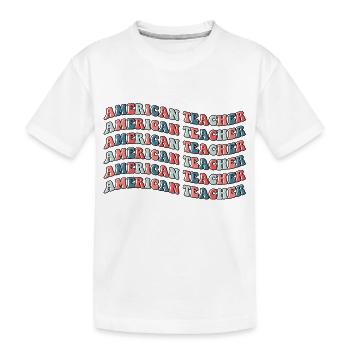 American Teacher - Kids' Premium Organic T-Shirt - white - Front
