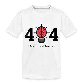 404 - brain not found - Kids' Premium Organic T-Shirt - white - Front