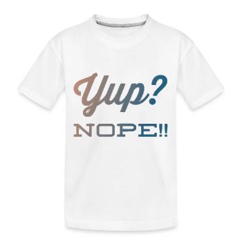 Oui? Non!! NOUVEAU grand design par Maximum Design #MD - T-shirt bio Premium Enfant - blanc - Devant