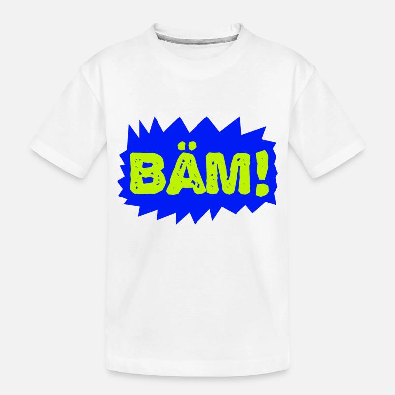 Bäm - Kinder Premium Bio T-Shirt - Weiß