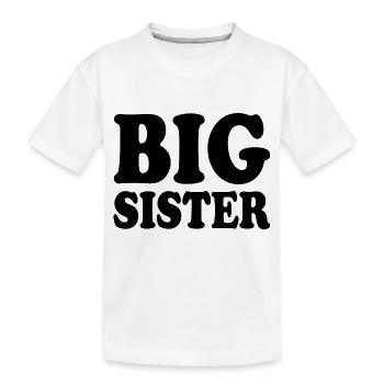 Big sister - T-shirt bio Premium Enfant - blanc - Devant