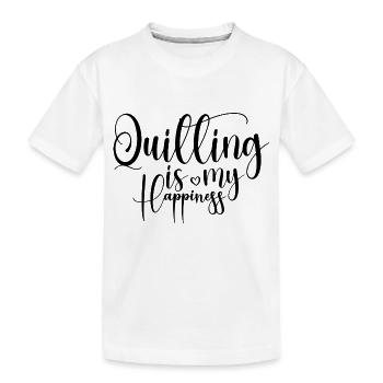 Quilting is my Happiness - Kinder Premium Bio T-Shirt - Weiß - Vorne