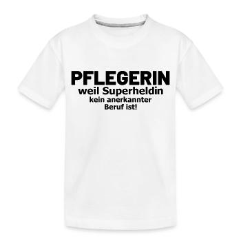 Pflegerin Sprüche Pflegeberuf - Kinder Premium Bio T-Shirt - Weiß - Vorne