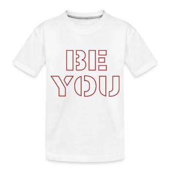 Soyez vous-même - T-shirt bio Premium Enfant - blanc - Devant