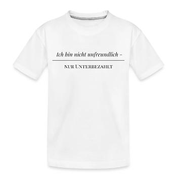 Ich bin nicht unfreundlich - Kinder Premium Bio T-Shirt - Weiß - Vorne