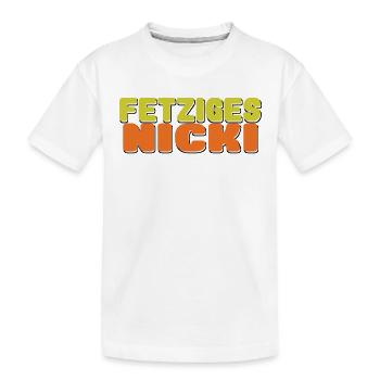 fetziges Nicki - Kinder Premium Bio T-Shirt - Weiß - Vorne