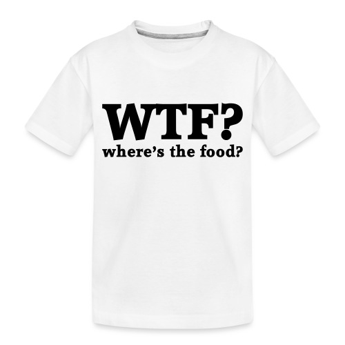 WTF - Where's the food? - Kinderen premium biologisch T-shirt