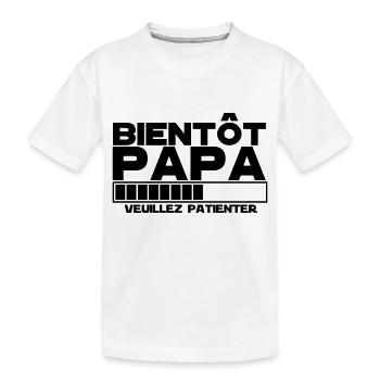 bientôt papa - T-shirt bio Premium Enfant - blanc - Devant