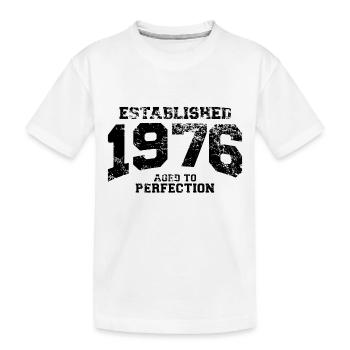 established 1976 - aged to perfection(fr) - T-shirt bio Premium Enfant - blanc - Devant